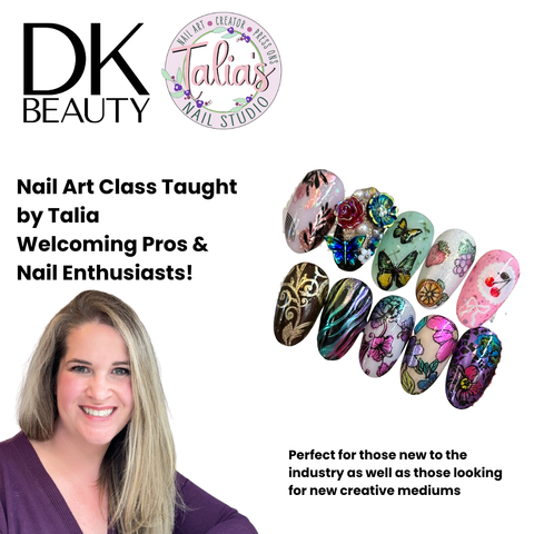 Talia's Nail Art Workshop (In - Person) - DK BEAUTY