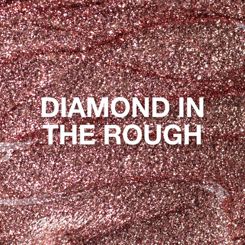P+ Diamond in the Rough Glitter