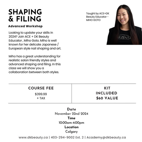 Shaping & Filing Class with Miho