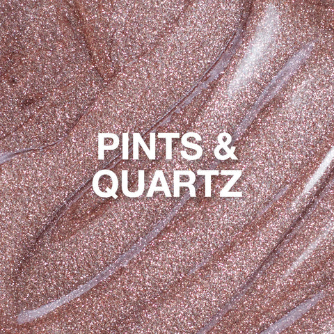 Light Elegance Pints & Quartz Glitter