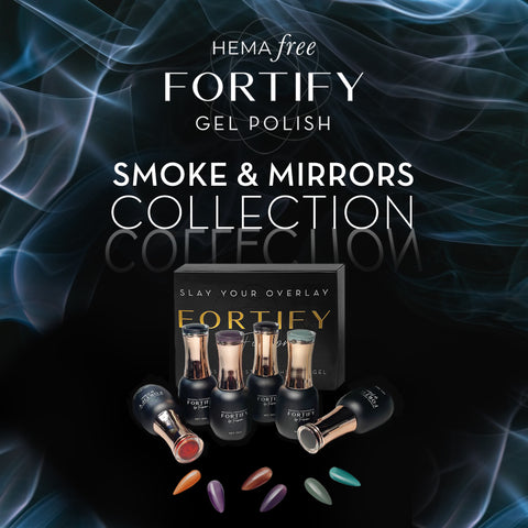 Fortify Smoke & Mirrors Collection (102-107)